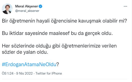 Akşener'den Cumhurbaşkanı Erdoğan'a Öğretmen Atamaları Sorusu! - Resim: 1