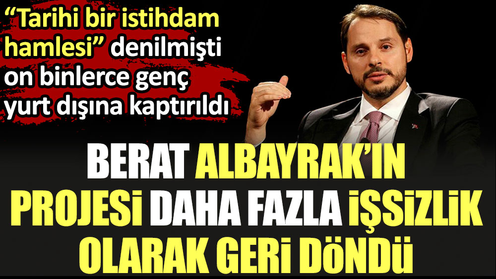 Berat Albayrak N Projesi Daha Fazla I Sizlik Olarak Geri D Nd