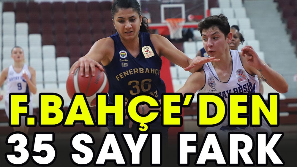 Fenerbahce Alagöz Holding scored 35 points