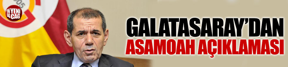 Galatasaray'dan  Asamoah açıklaması