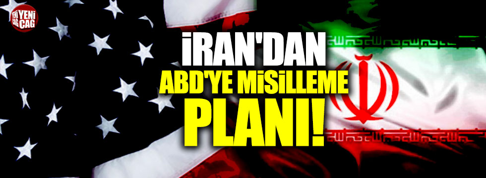 İran'dan ABD'ye misilleme planı