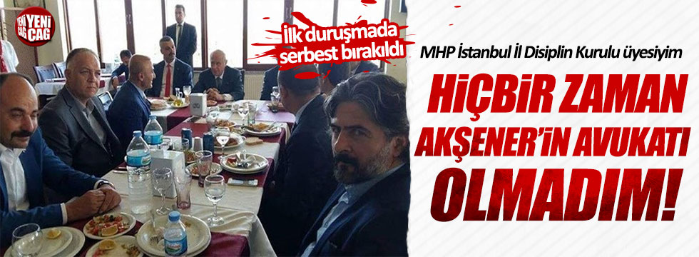 Yandaş medyanın "Akşener'in avukatı" şeklinde servis ettiği Nuri Polat serbest bırakıldı!