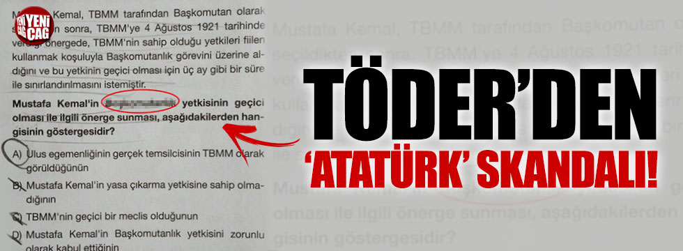 TÖDER'den Atatürk skandalı