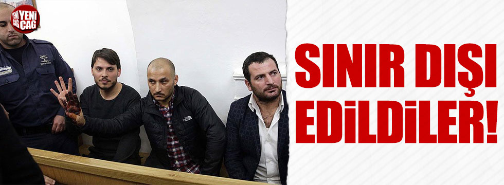 İsrail'de gözaltına alınan 2 Türk sınır dışı edildi