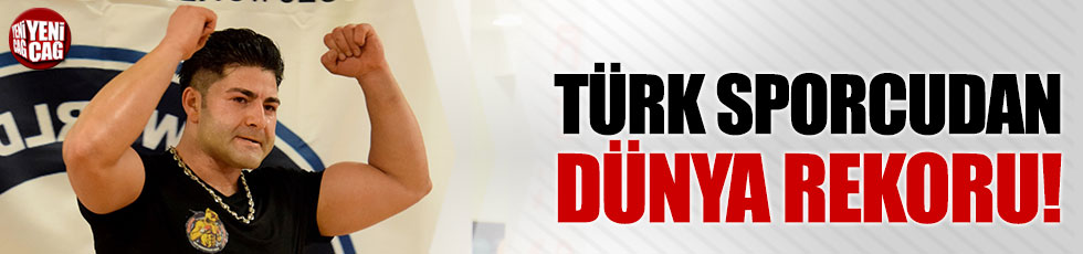 Türk sporcu Tolga çakmak, 26 bin 305 kilo kaldırarak dünya rekoru kırdı