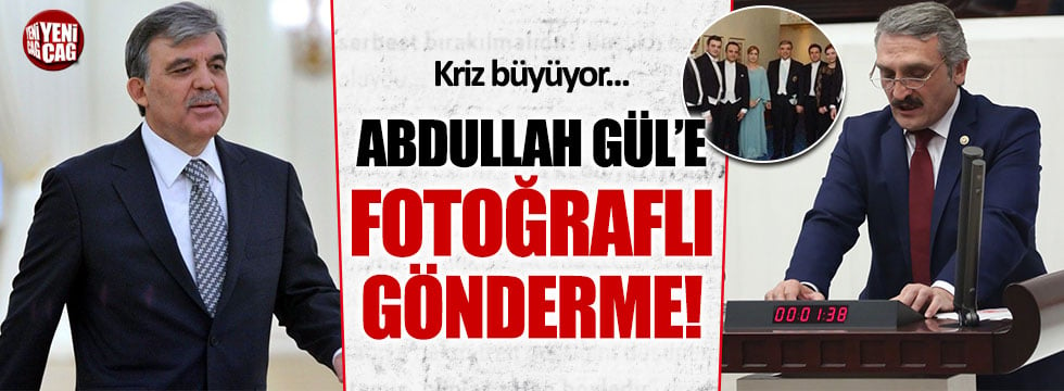 AKP'li Ahmet Hamdi Çamlı'dan Abdullah Gül'e fotoğraflı gönderme