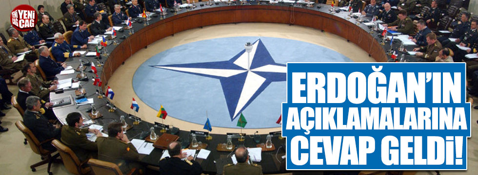 NATO'dan Erdoğan'ın açıklamalarına cevap geldi