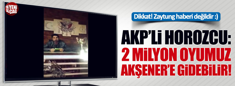 AKP'li horoz dövüşçüsünden ilginç tepki: 2 milyon oy Akşener'e gidebilir