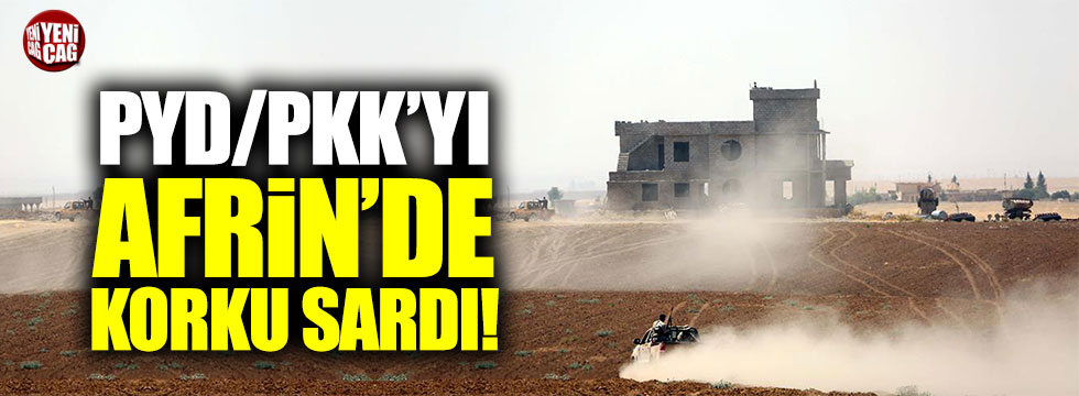 PYD/PKK'yı Afrin'de korku sardı!