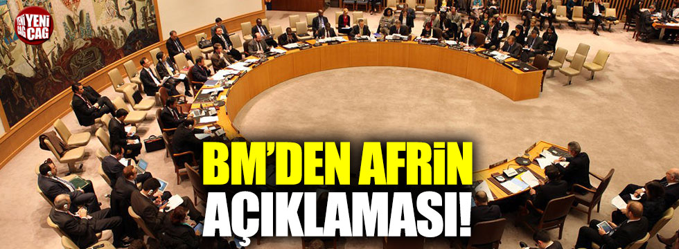 BM'den Afrin açıklaması