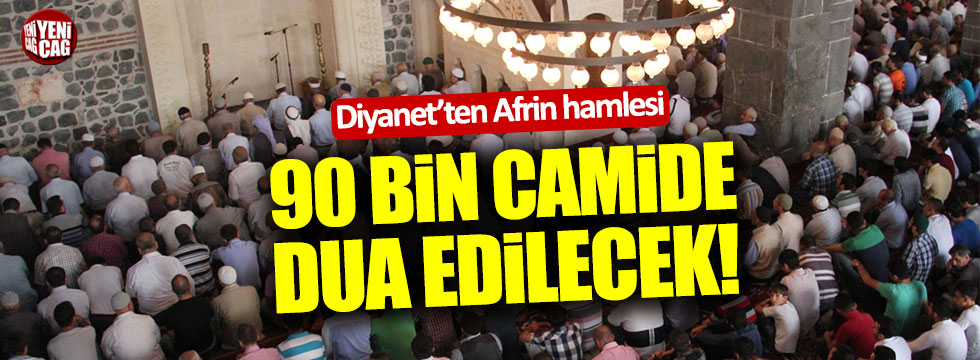 Diyanet: Mehmetçik için 90 bin camide dua edilecek