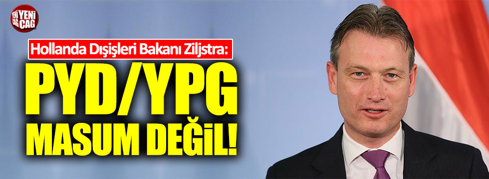 Hollanda: "PYD/YPG masum değil, onları hiçbir zaman desteklemedik"