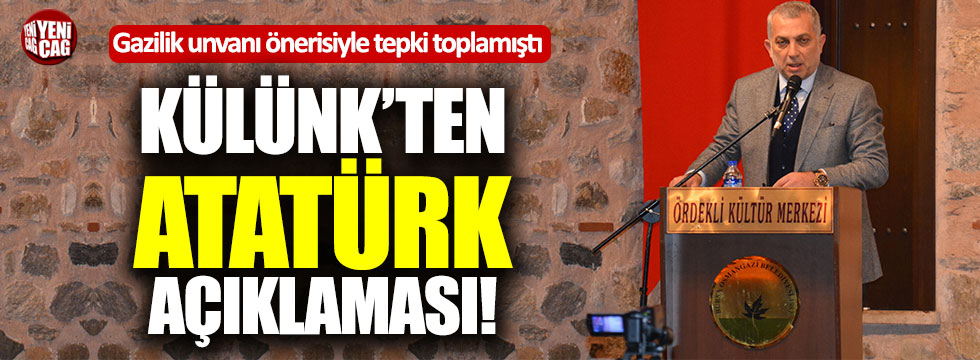 AKP'li Metin Külünk'ten Atatürk açıklaması