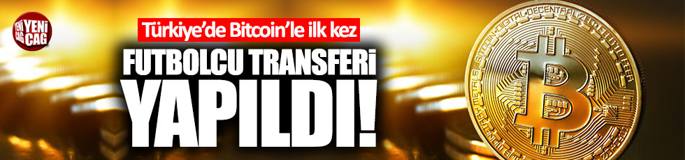 Türkiye'de Bitcoin'le ilk kez futbolcu transferi yapıldı