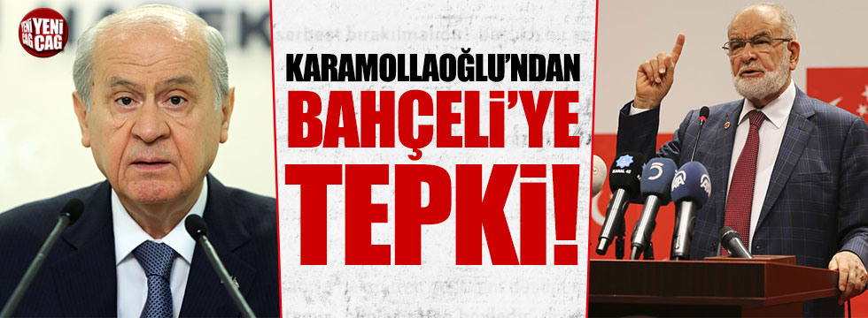 Karamollaoğlu'ndan Bahçeli'ye tepki