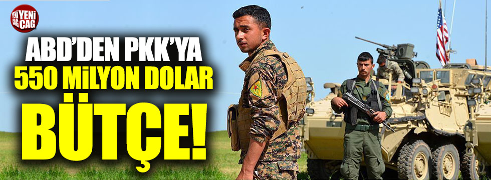 ABD'den PKK'ya 550 milyon dolar bütçe!