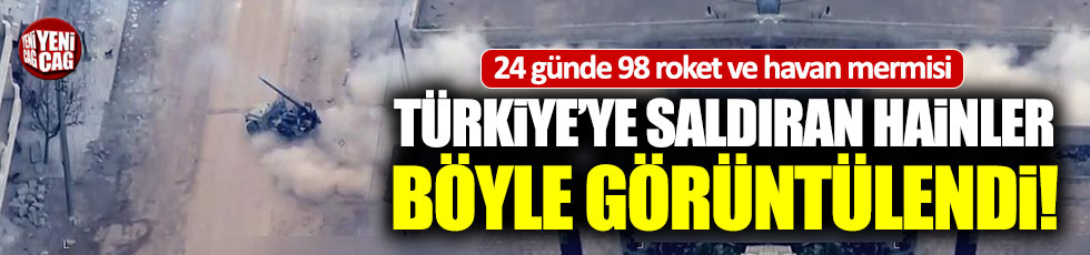 Türkiye'ye saldıran hainleri İHA'lar görüntüledi.