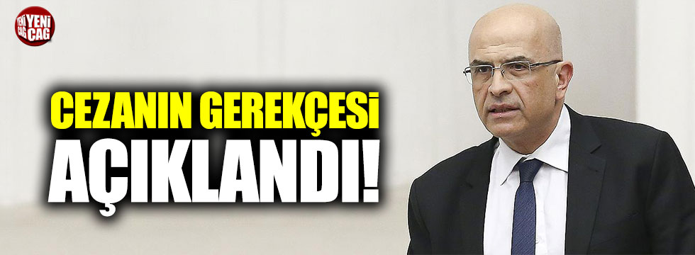 CHP'li Berberoğlu'na verilen cezanın gerekçesi açıklandı