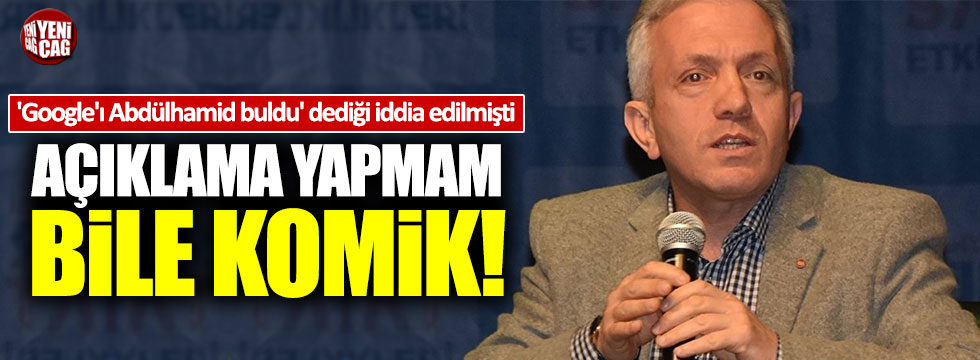 Prof. Sofuoğlu: "Açıklama yapmam bile komik!"