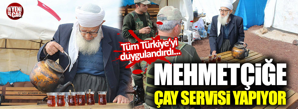 85 yaşındaki Hacı Muhammet, Mehmetçiğe çay servisi yapıyor