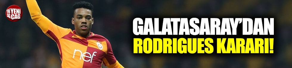 Galatasaray'dan Rodrigues kararı