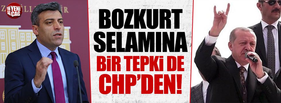 CHP'den Erdoğan'a bozkurt tepkisi