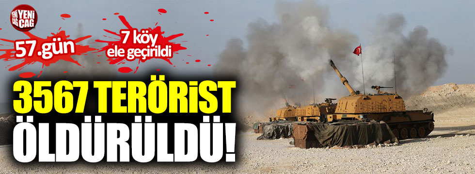 Zeytin Dalı Harekatı 57. gün: 3567 terörist öldürüldü!