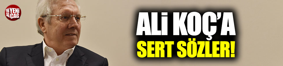 Aziz Yıldırım'dan Ali Koç için sert sözler