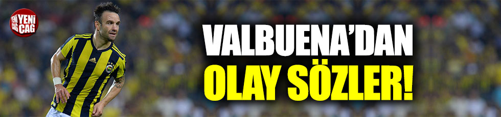 Valbuena'dan olay sözler