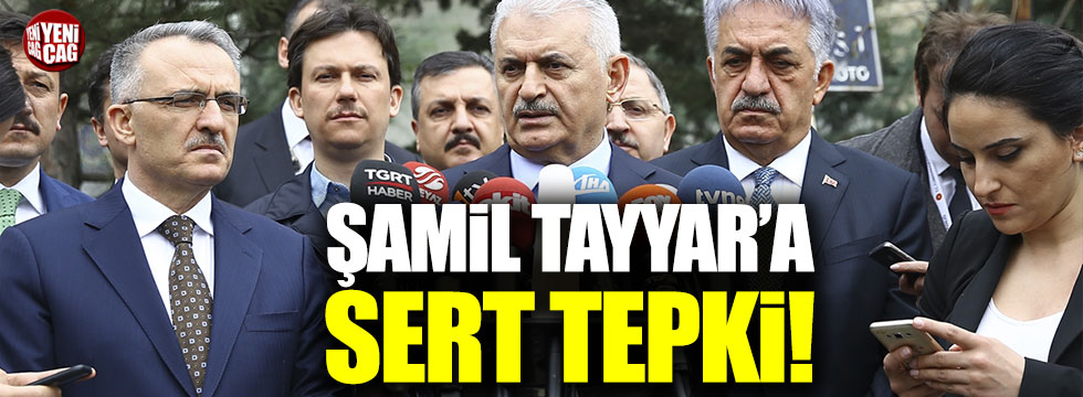 Başbakan Yıldırım'dan 'Şamil Tayyar' açıklaması