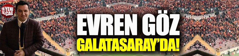 Evren Göz, Galatasaray ile anlaştı