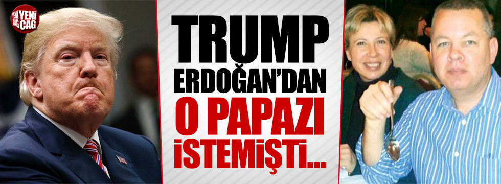 Trump'ın Erdoğan'dan istediği Papaz Brunson hakim karşısına çıkıyor