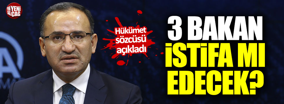 AKP'li 3 Bakan istifa mı edecek?