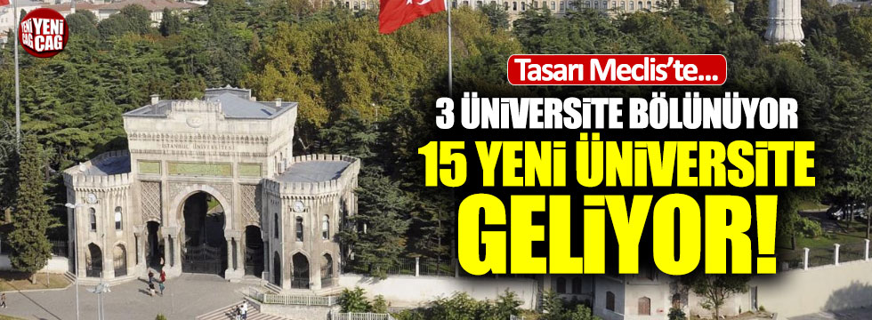 15 yeni üniversite kararı Meclis'te