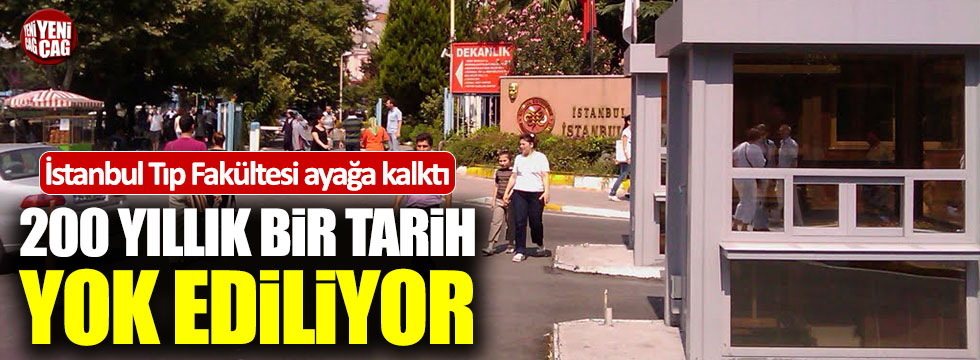 İstanbul Tıp Fakültesi öğrencilerinden büyük tepki