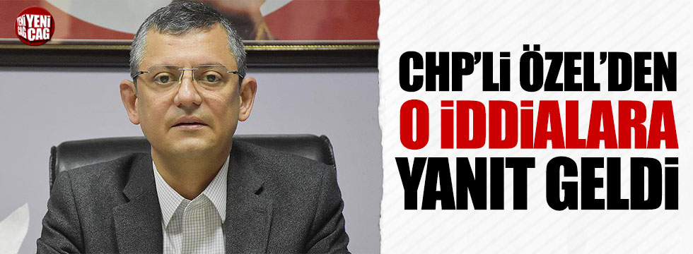 CHP'li Özgür Özel'den yazılı açıklama