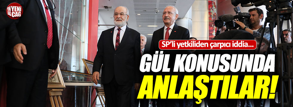 CHP ve SP Gül'de anlaştı