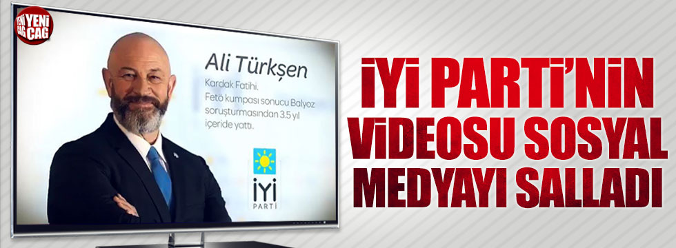 İYİ Parti'nin videosu sosyal medyayı salladı