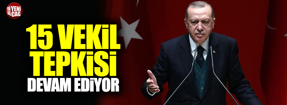 Erdoğan'dan Kılıçdaroğlu'na 15 vekil tepkisi