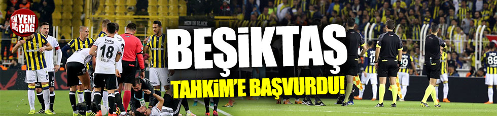 Beşiktaş olay derbi için tahkime başvurdu!