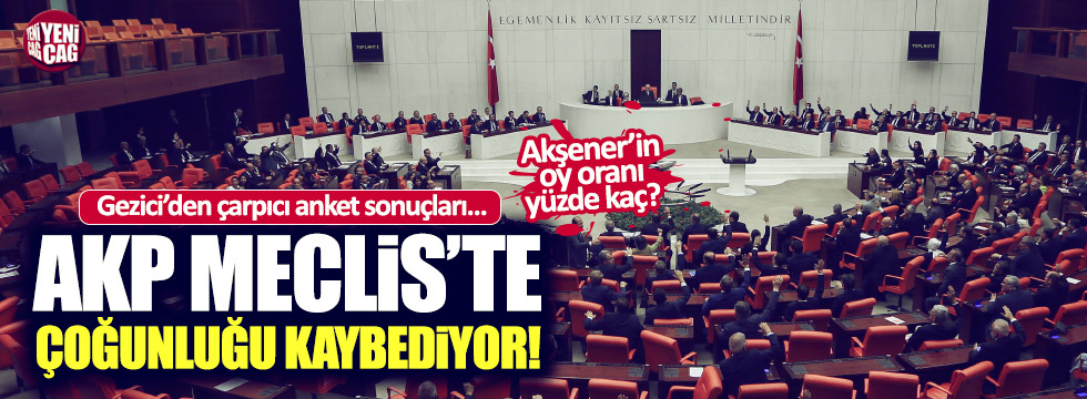 AKP Meclis'teki çoğunluğu kaybediyor