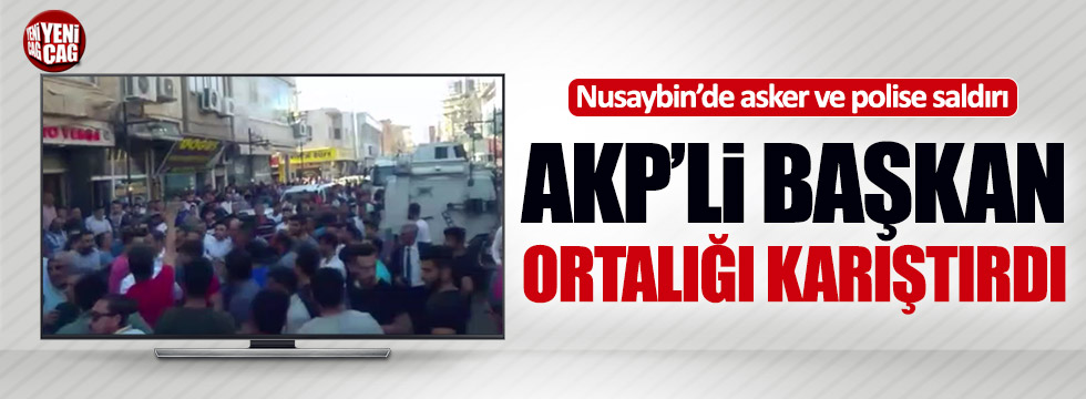 Nusaybin'de asker ve polise saldırı
