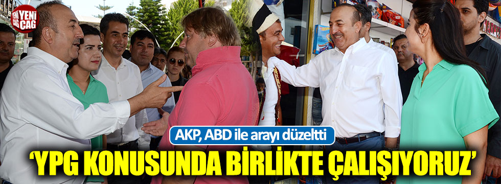 AKP, ABD ile arayı düzeltti: "YPG konusunda birlikte çalışıyoruz"