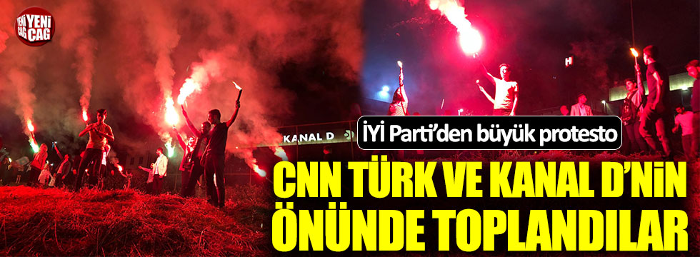 İYİ Parti'den Kanal D ve CNN Türk önünde protesto