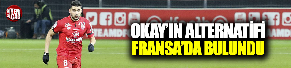 Trabzonspor Okay'ın alternatifini Fransa'da buldu