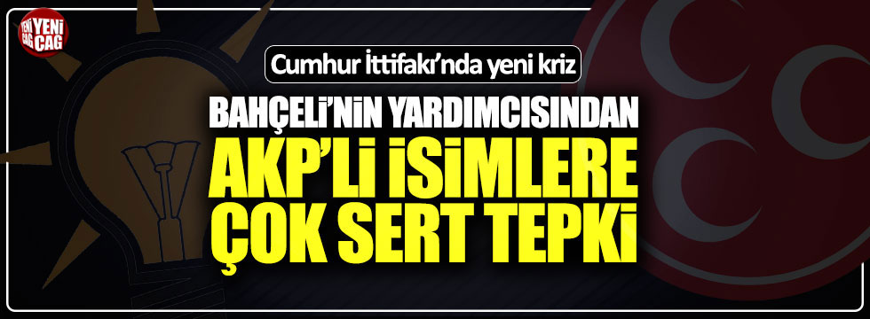 MHP Genel Başkan Yardımcısı Aycan'dan AKP'li isimlere çok sert tepki
