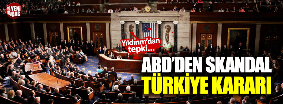 ABD Senatosu’ndan skandal Türkiye kararı