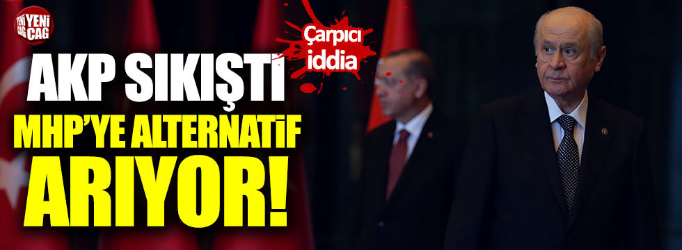 ANAR: Erdoğan, MHP'ye alternatif arıyor