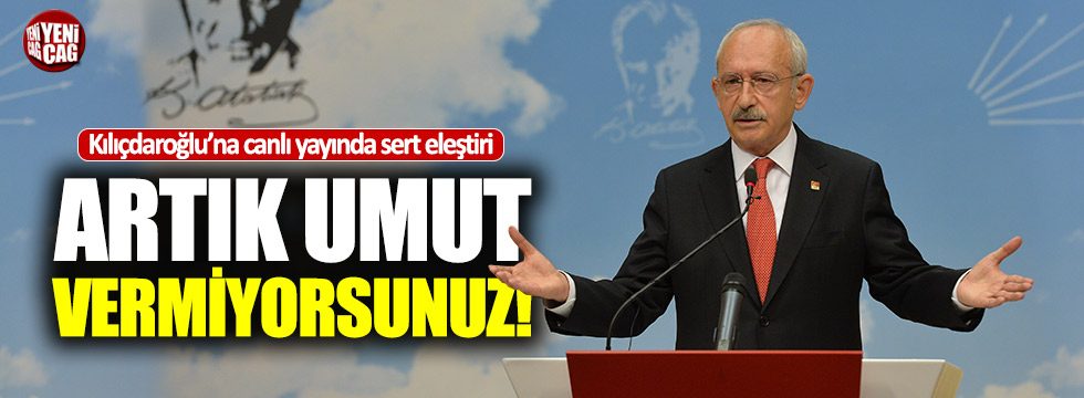 Fatih Portakal'dan Kılıçdaroğlu'na: "Umut vermiyorsunuz"