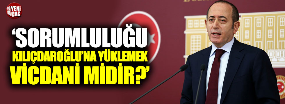 "Sorumluluğu Kılıçdaroğlu'na yüklemek vicdani midir?"